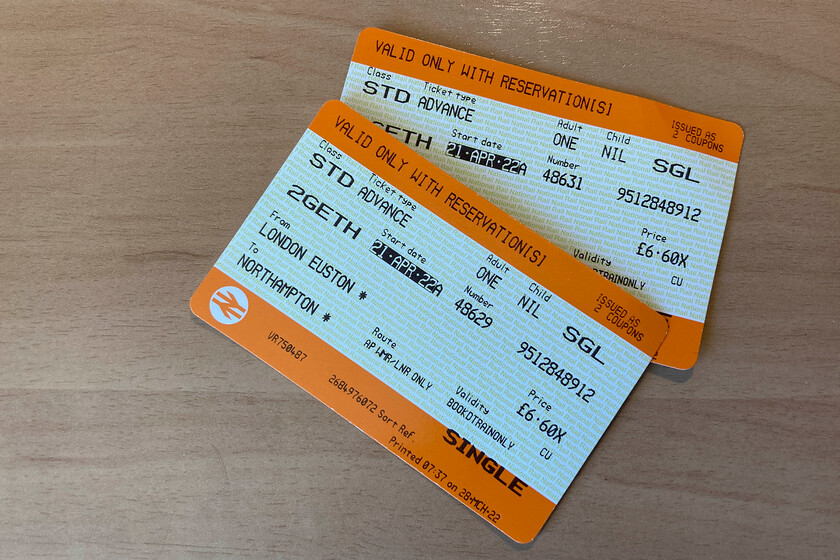 Tickets, London Euston-Northampton 
 Our advanced off-peak return tickets from Euston to Northampton were the same price as the outward ones at 6.60 each. This meant that the total journey cost there and back was 26.40, not bad value at 20 pence/mile I suppose? 
 Keywords: Tickets London Euston-Northampton