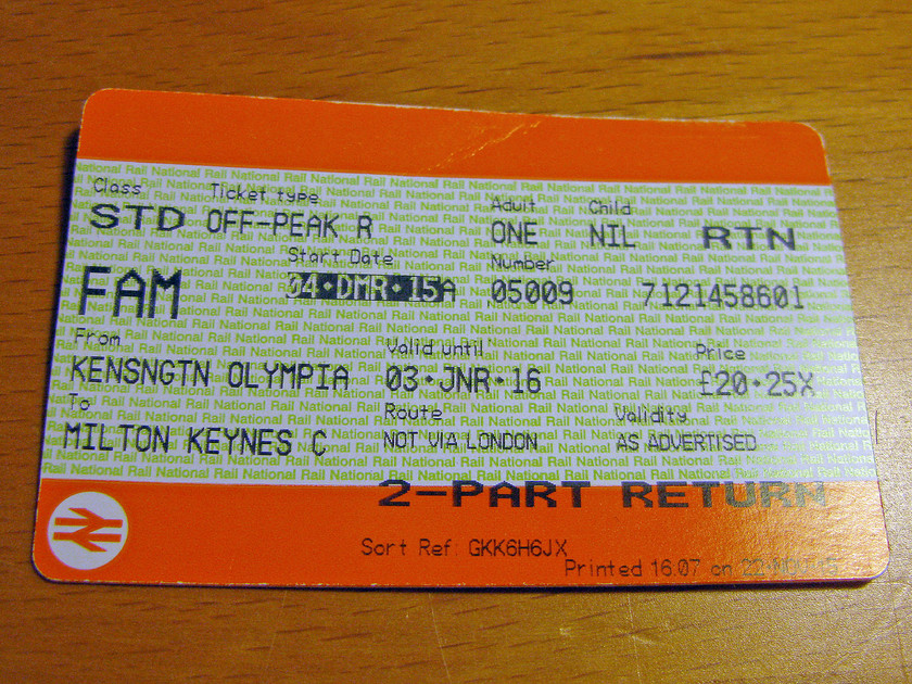 Ticket, Kensington Olympia-Milton Keynes (NB 2 x tickets missing) 
 One of the three tickets home for my wife son and I. Not bad value at just over 20 for the three of us but we did have our family and friends discount loaded. 
 Keywords: Ticket Kensington Olympia-Milton Keynes