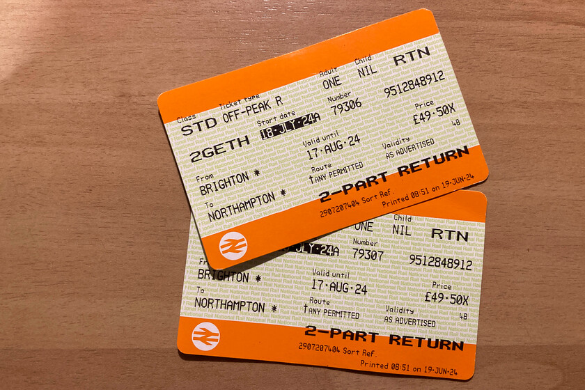 Tickets, Brighton-Northampton 
 Our return tickets from Brighton to Northampton. Once again our Two-Together railcard offers thirty-three and one-third off. However, I have just read that from next year this discount is being reduced across all railcards to thirty per cent, stealth inflation I call it! 
 Keywords: Tickets Brighton-Northampton